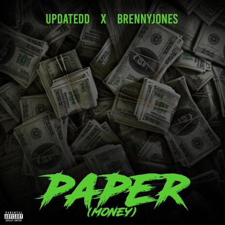 Paper ft. Brenny jones | Boomplay Music