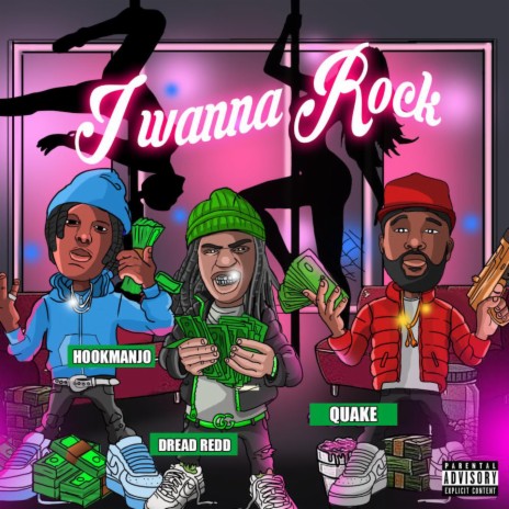 I Wanna Rock ft. Quake & Hookmanjo | Boomplay Music