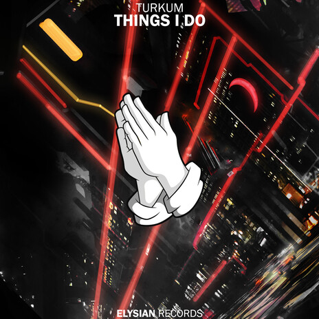 Things I Do | Boomplay Music