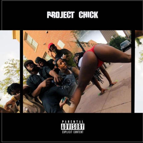 Project Chick (feat. S-8ighty & Lacro$$e) | Boomplay Music