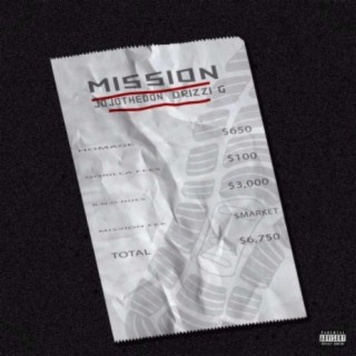 Mission (feat. JojotheDon)