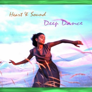 Deep Dance