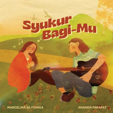 Syukur Bagi-Mu ft. Ananda Parapat | Boomplay Music