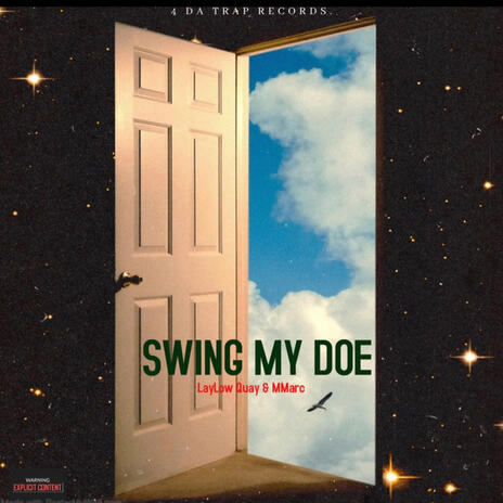 Swing My Doe ft. LayLow Quay | Boomplay Music