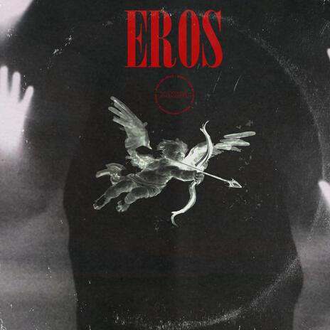 EROS | Boomplay Music