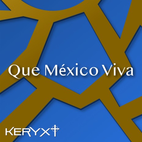 Que México Viva | Boomplay Music