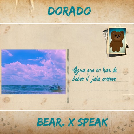 Dorado ft. Speak