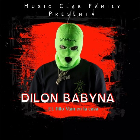 Dilon Babyna | Boomplay Music