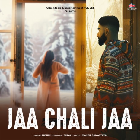 Jaa Chali Jaa | Boomplay Music