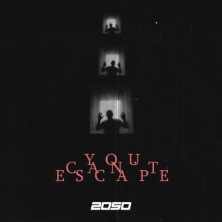 You Cant Escape