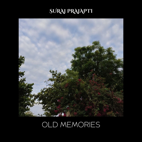 Old Memories | Boomplay Music