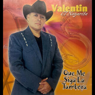 VALENTIN EL NAYARITA