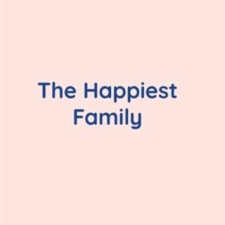 The Happiest Family