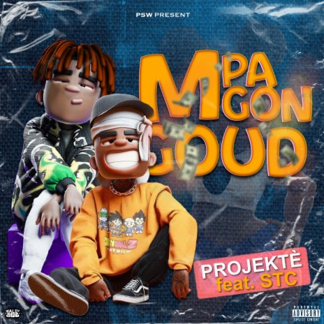 M Pa Gon Goud (feat. PSW Music)
