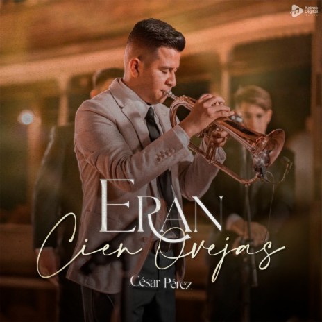 Eran Cien Ovejas | Boomplay Music