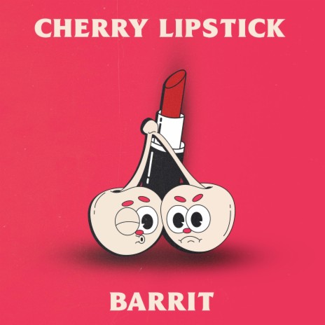 Cherry Lipstick | Boomplay Music