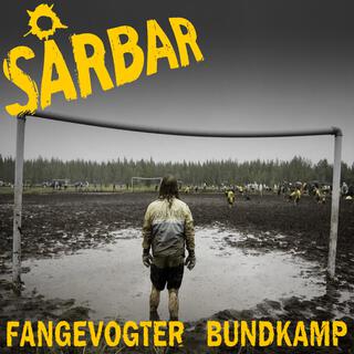 Fangevogter / Bundkamp