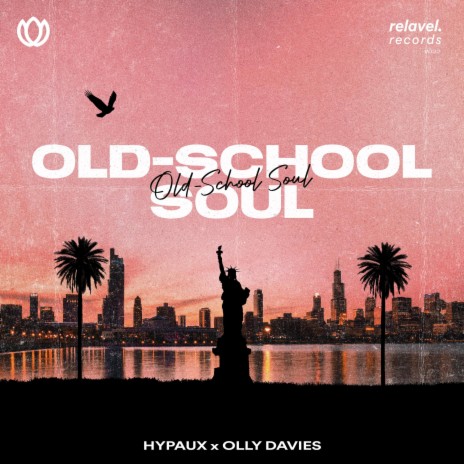 Old-School Soul ft. Olly Davies | Boomplay Music