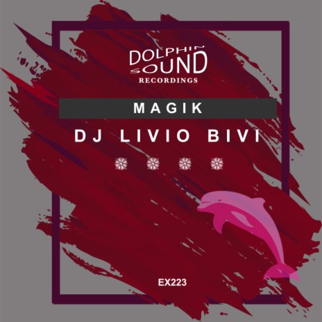 Magik (Original Mix) | Boomplay Music