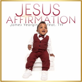 Jesus Affirmation