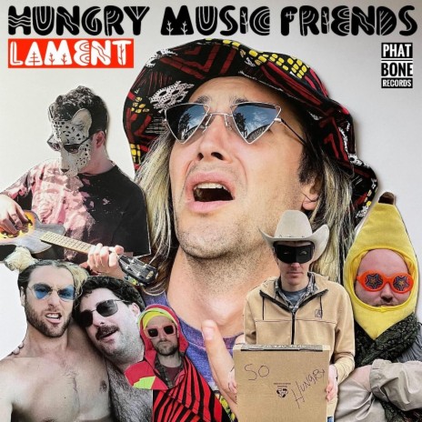 Hungry Music Friends Lament | Boomplay Music