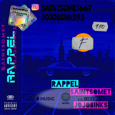 Rappel ft. Jojobinks | Boomplay Music