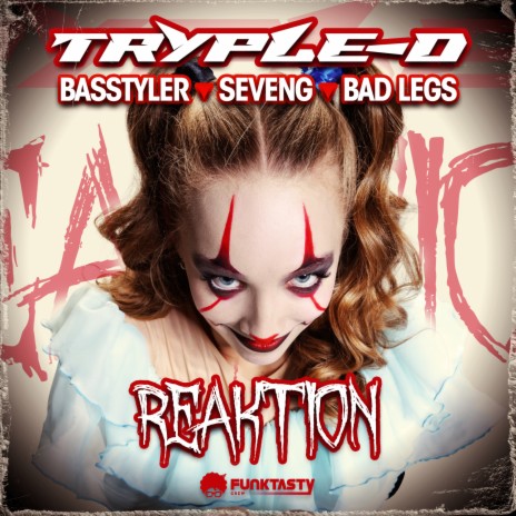 Tryple-D: Reaktion ft. Bad Legs & SevenG