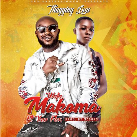 Wafa Makoma ft. Yaw Flex | Boomplay Music