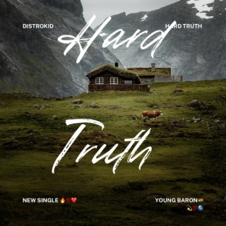 HARD TRUTH lyrics | Boomplay Music