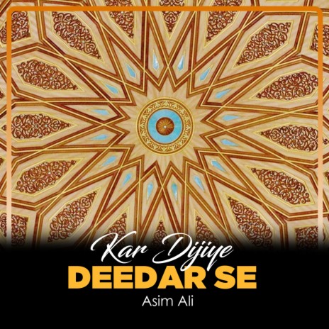 Kar Dijiye Deedar Se | Boomplay Music