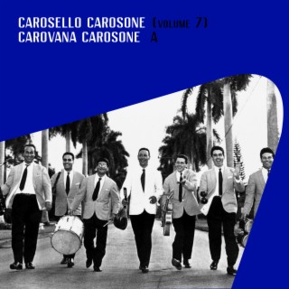 Carosello Carosone (vol. 7) / Carovana Carosone A