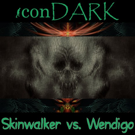 Skinwalker vs. Wendigo | Boomplay Music
