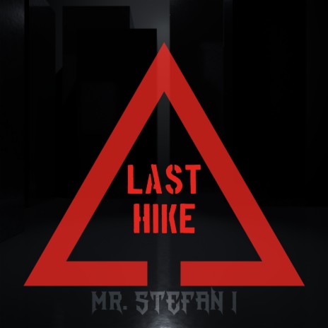 Last Hike | Boomplay Music