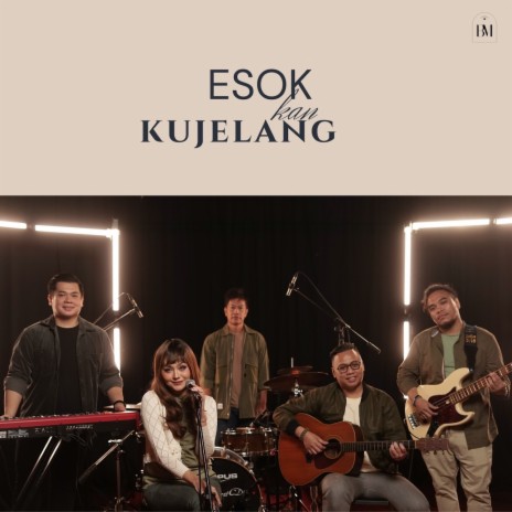 Esok Kan Kujelang ft. Giving My Best, Amos Cahyadi, Uly Novita, Kenan Loui & Henry Budidharma | Boomplay Music