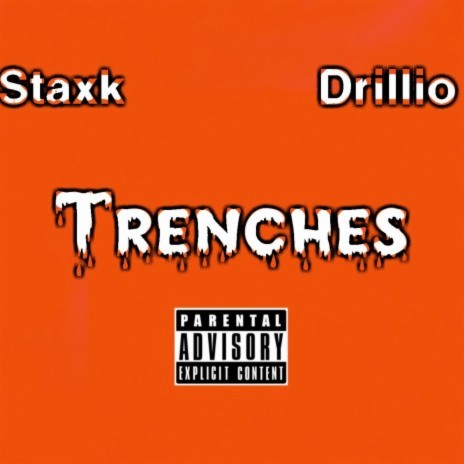 Trenches ft. Drillio | Boomplay Music