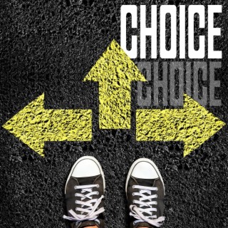 Choice