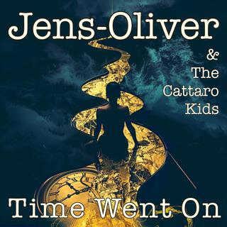 Time Went On ft. The Cattaro Kids lyrics | Boomplay Music