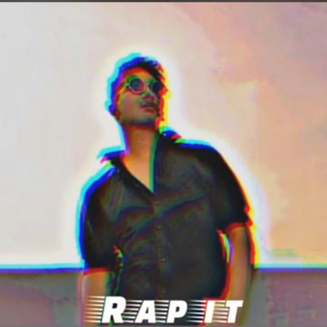 RAP IT | Boomplay Music