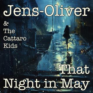 That Night In May ft. Nina & The Cattaro Kids lyrics | Boomplay Music