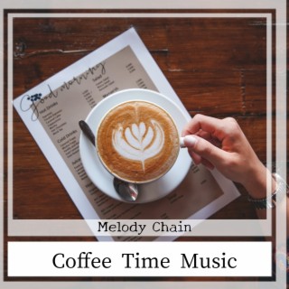 Coffee Time Music