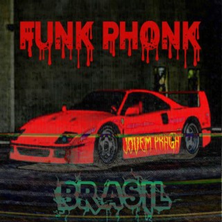 Funk Phonk Brasil