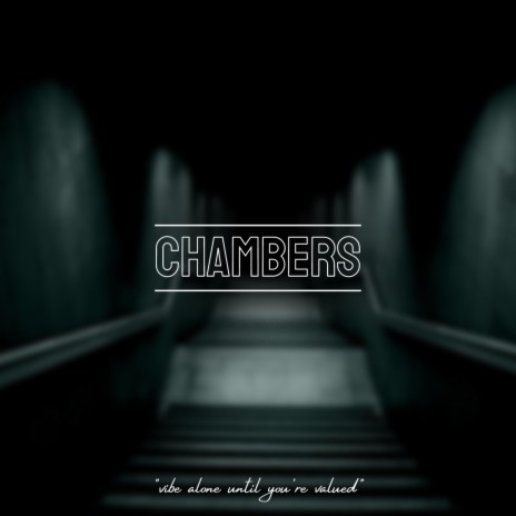 Chambers | Boomplay Music