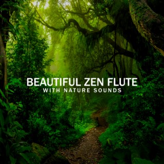 Beautiful Zen Flute with Nature Sounds: Forest, Birds, Ocean Waves and Rain