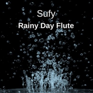 Rainy Day Flute