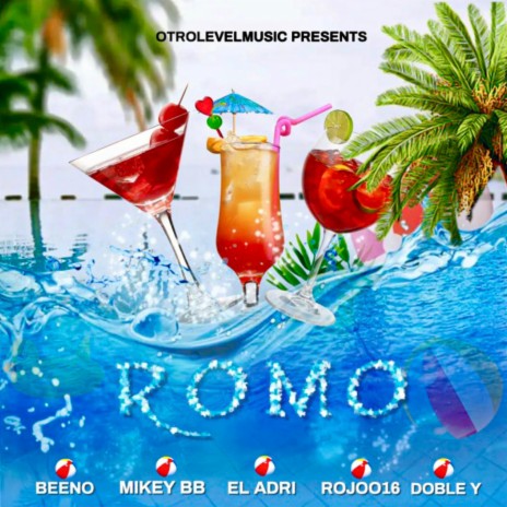ROMO ft. Mikey BB, El Adri, Rojoo16 & Doble Y | Boomplay Music