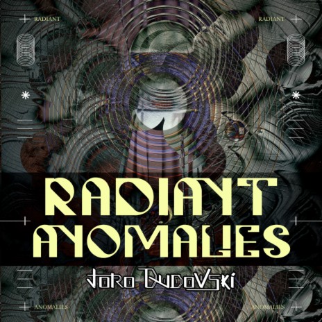 Radiant Anomalies | Boomplay Music