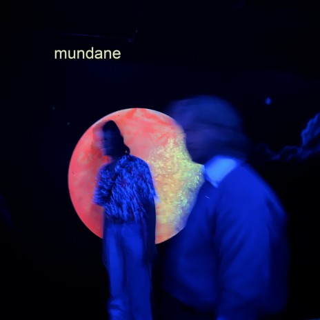 mundane | Boomplay Music