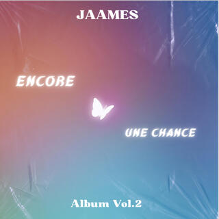 Encore Une Chance (Vol.2)