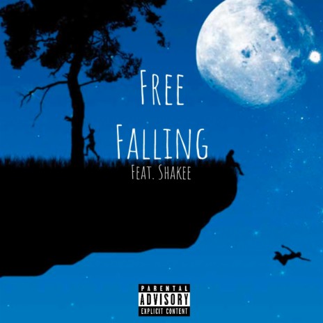 Free Falling ft. Shakee | Boomplay Music