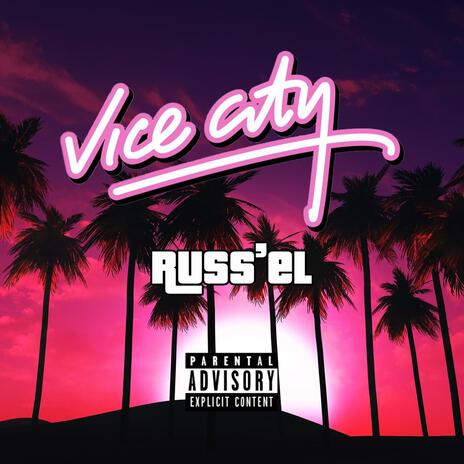 VICE CITY | Boomplay Music